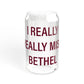 I Really Really Miss Bethel Sipper Glass, 16oz