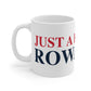 Just a kid from Rowayton Mug 11oz