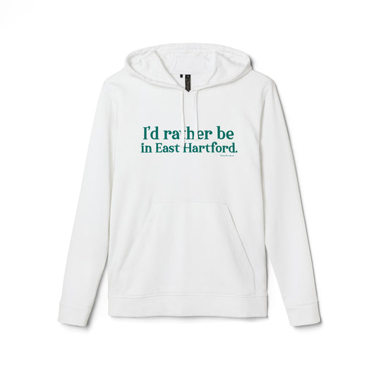 I'd rather be in East Hartford. adidas Unisex Fleece Hoodie