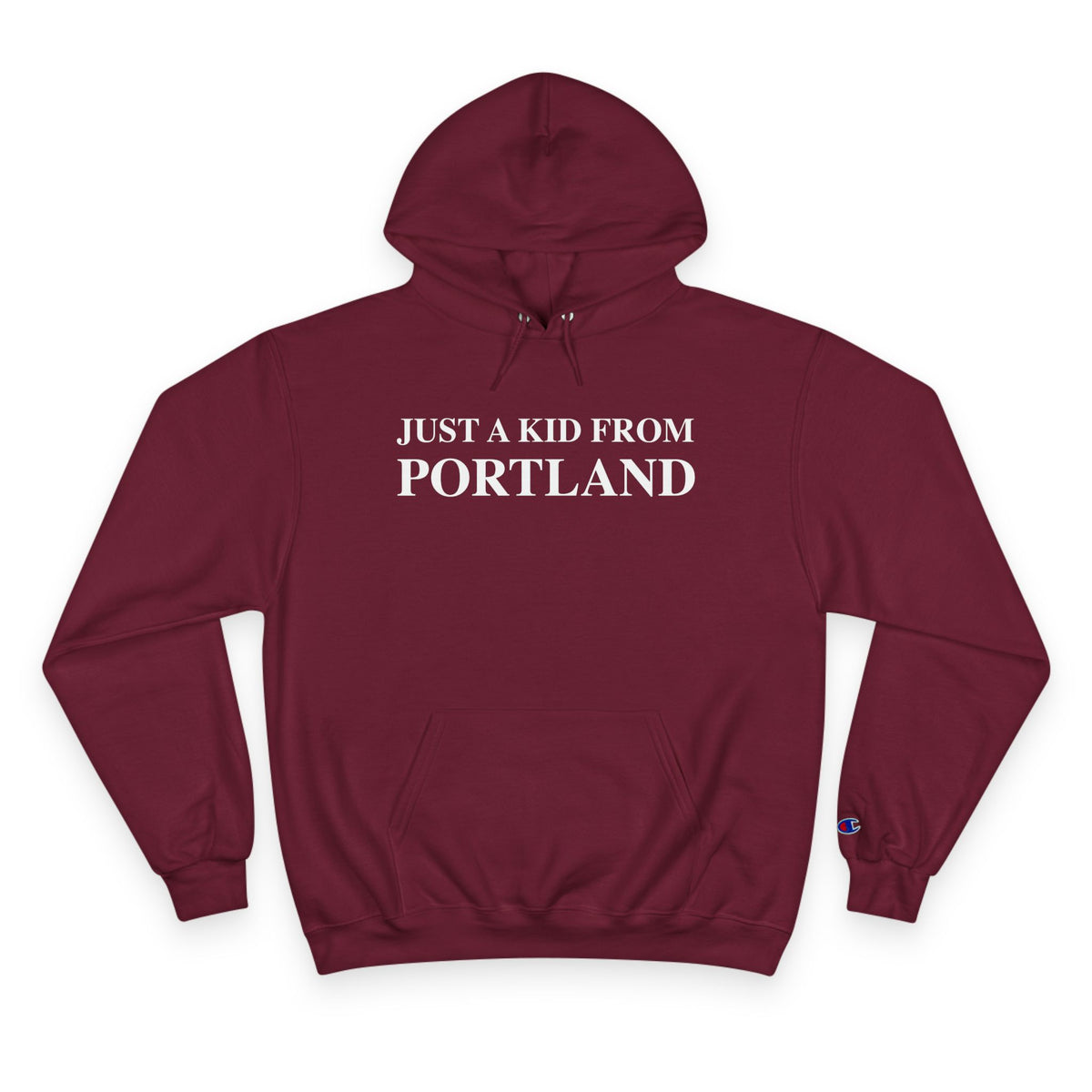 Just a kid from Portland Champion Hoodie