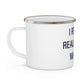 I Really Really Miss Wilton Enamel Camping Mug