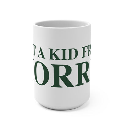 Just a kid from Morris Mug 15oz