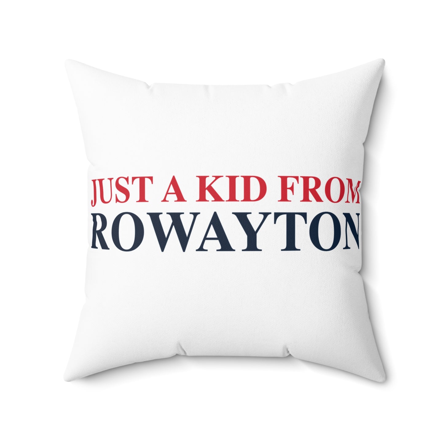 Just a kid from Rowayton Spun Polyester Square Pillow