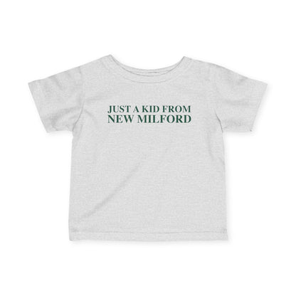 Just a kid from New Milford Infant Fine Jersey T-Shirt