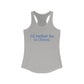 I'd rather be in Clinton. Women's Ideal Racerback Tank