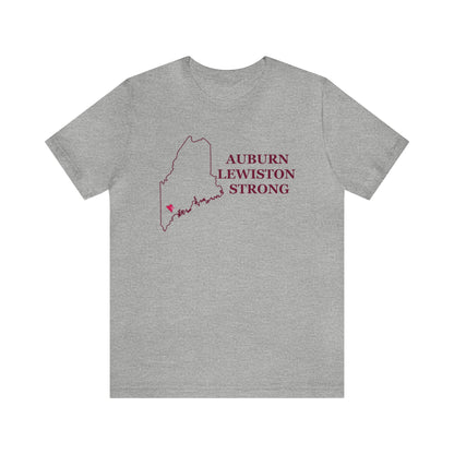 Auburn Lewiston Strong Unisex Jersey Short Sleeve Tee