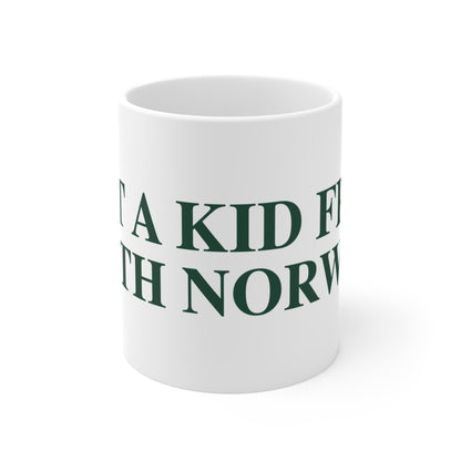 Just a kid from South Norwalk Mug 11oz