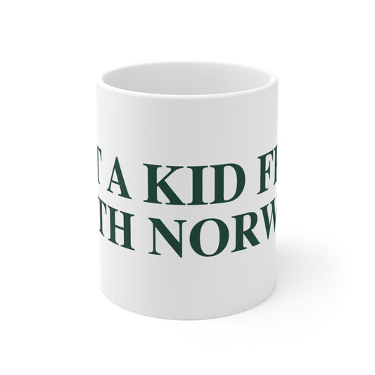 Just a kid from South Norwalk Mug 11oz
