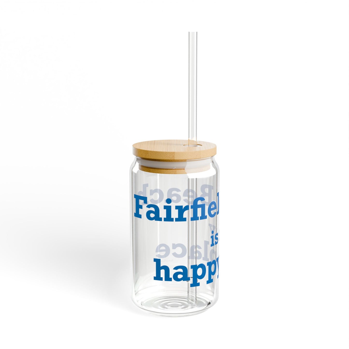 Fairfield Beach is My Happy Place Sipper Glass, 16oz