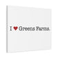 I Heart Greens Farms. Matte Canvas, Stretched, 1.25"