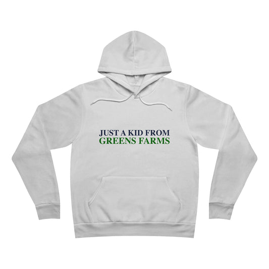 Just a kid from Greens Farms Unisex Sponge Fleece Pullover Hoodie Sweatshirt
