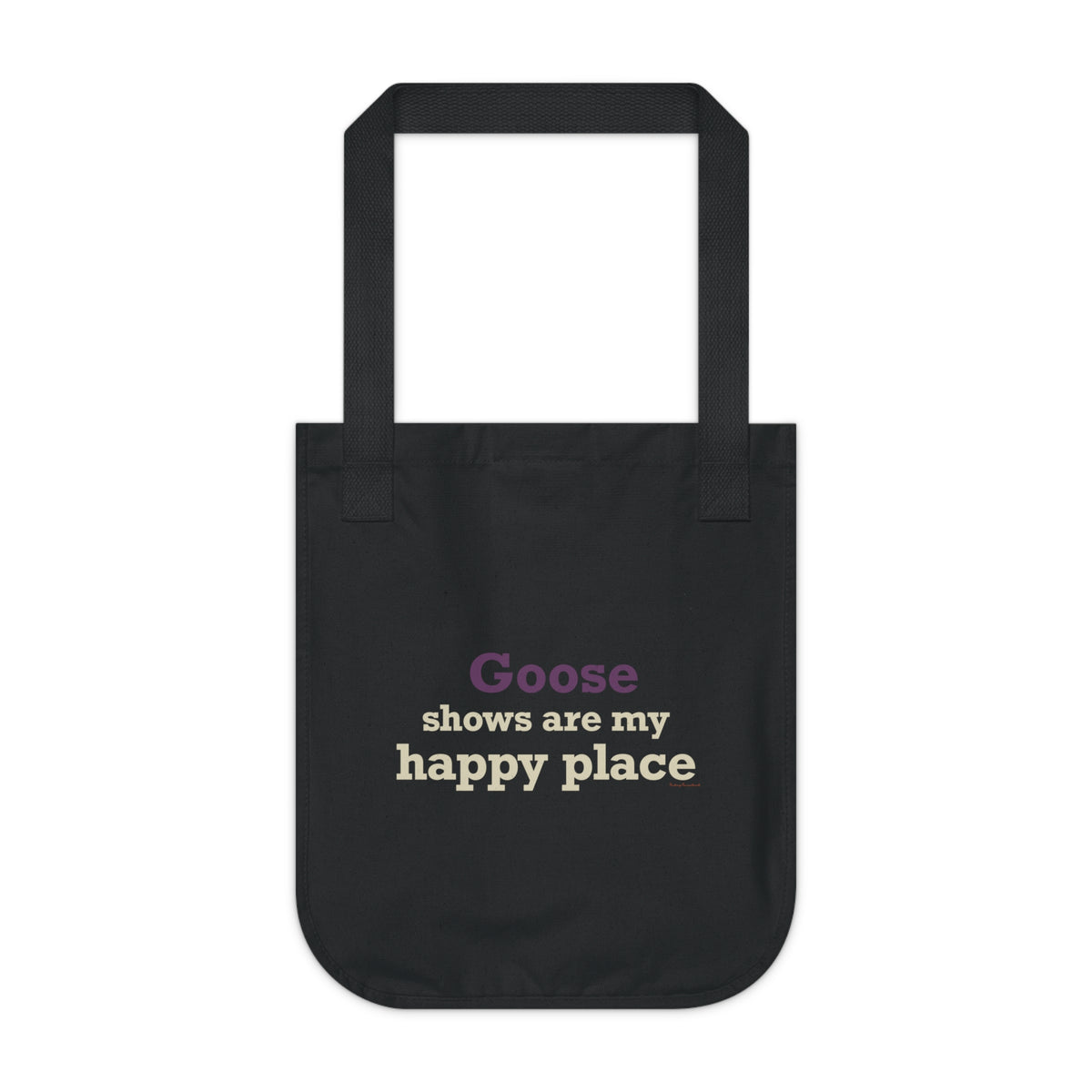 Goose Shows Are My Happy Place - Cream & Purple Organic Canvas Tote Bag