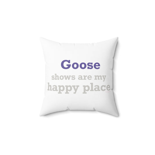 Goose Shows Are My Happy Place - Gray & Purple Polyester Square Pillow