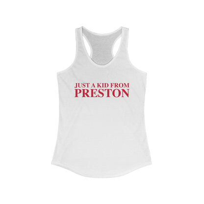 Just a kid from Preston Women's Ideal Racerback Tank Top