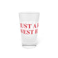 Just a kid from West Hartford  Pint Glass, 16oz