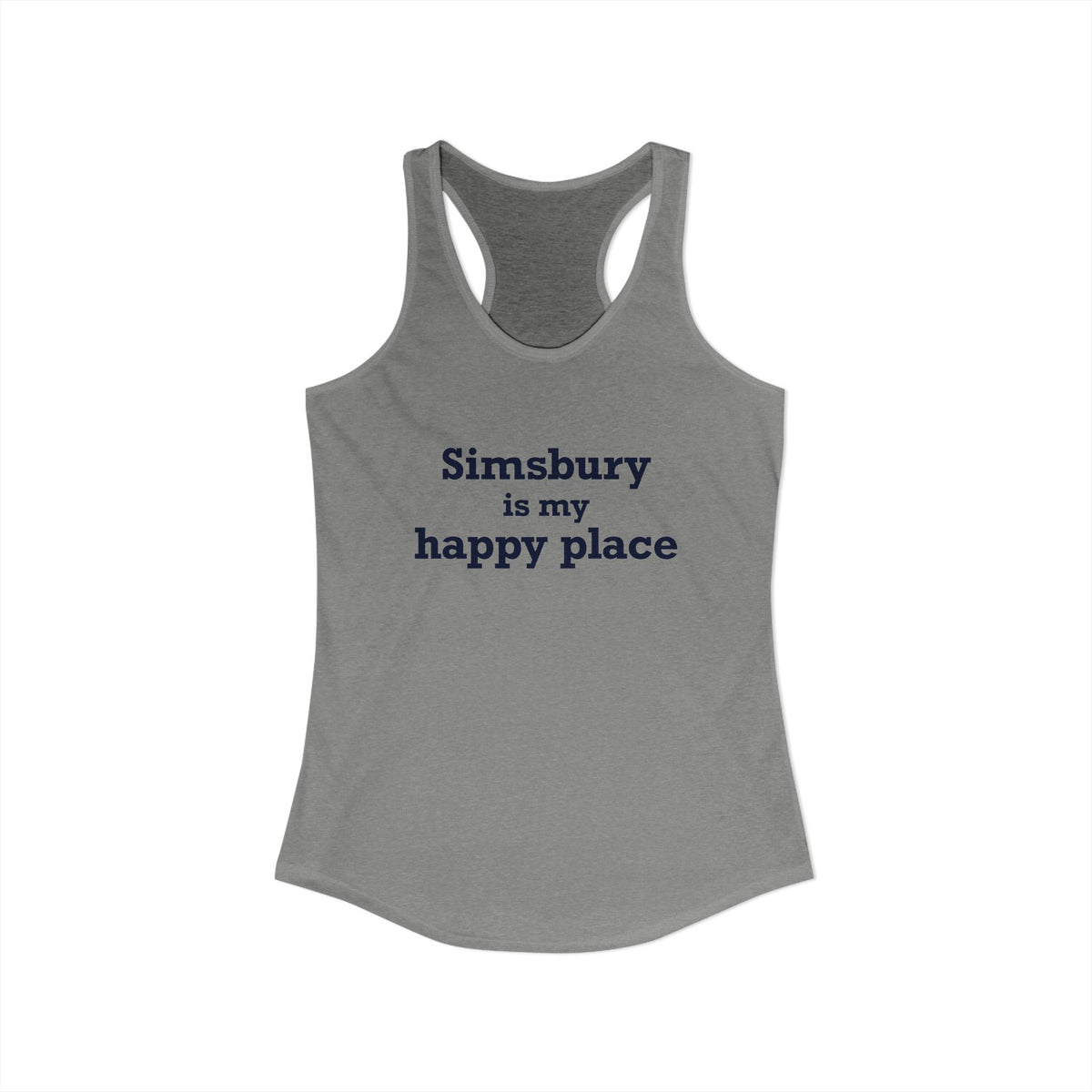 Simsbury is My Happy Place Women's Ideal Racerback Tank Top