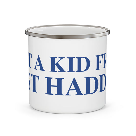 Just a kid from East Haddam Enamel Camping Mug