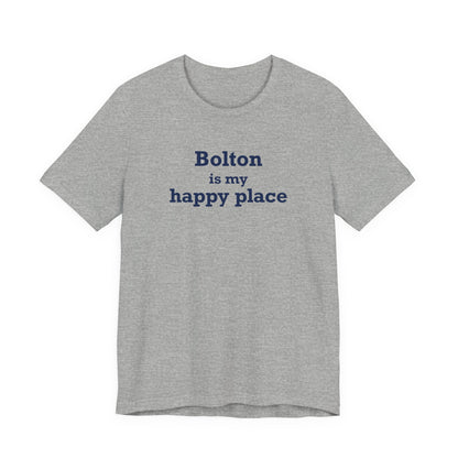 Bolton is My Happy Place Unisex Jersey Short Sleeve T-Shirt