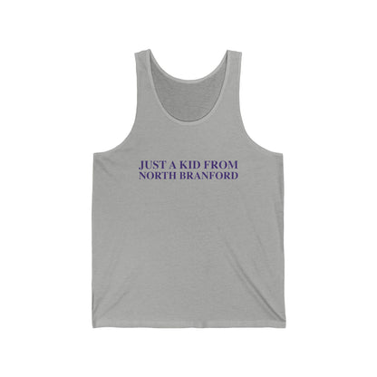 Just a kid from North Branford Unisex Jersey Tank Top