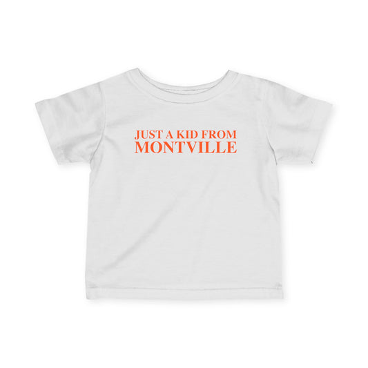 Just a kid from Montville Infant Fine Jersey T-Shirt