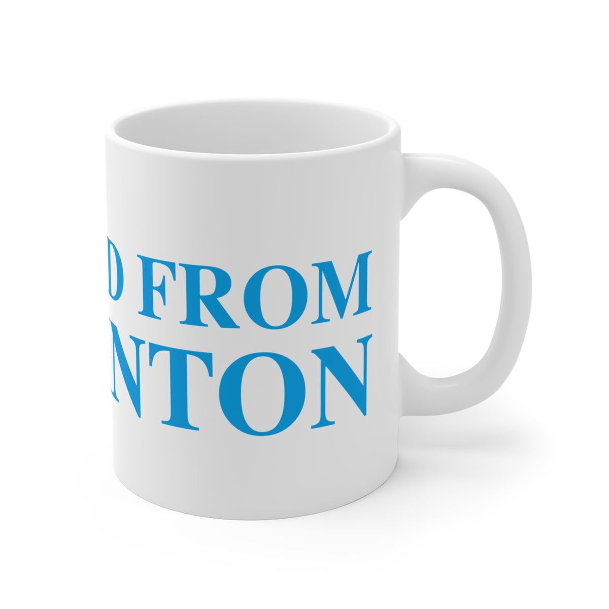 Just a kid from Harwinton Mug 11oz