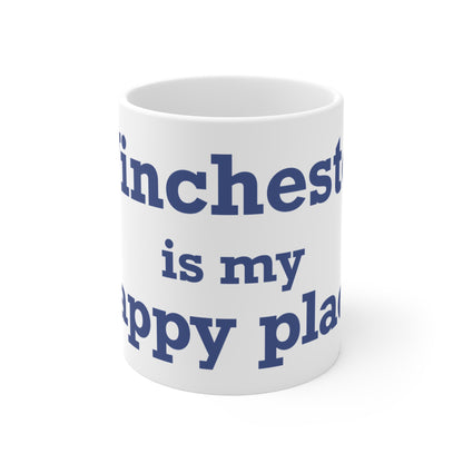Winchester is My Happy Place  Mug 11oz