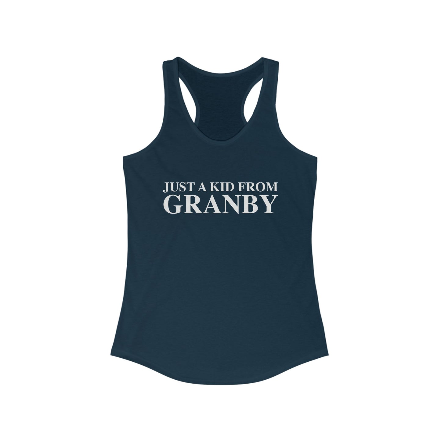 Just a kid from Granby Women's Ideal Racerback Tank Top