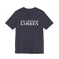 Just a kid from Goshen Unisex Jersey Short Sleeve T-Shirt
