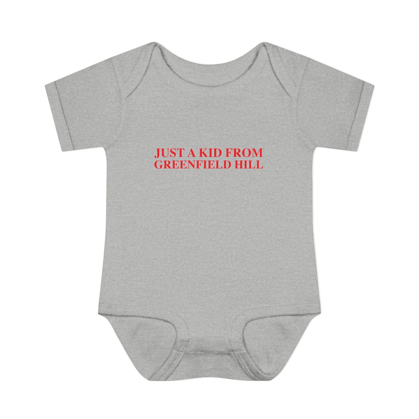 Just a kid from Greenfield Hill Infant Baby Rib Bodysuit