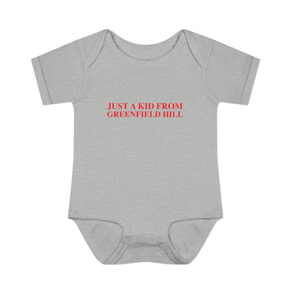 Just a kid from Greenfield Hill Infant Baby Rib Bodysuit