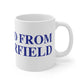 Just a kid from New Fairfield Mug 11oz