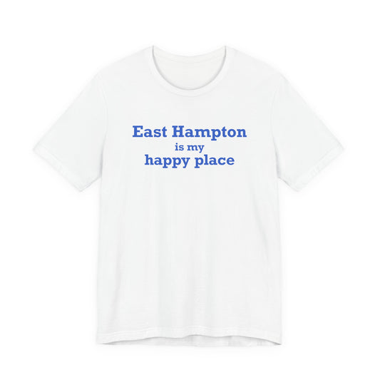 East Hampton is My Happy Place Unisex Jersey Short Sleeve T-Shirt