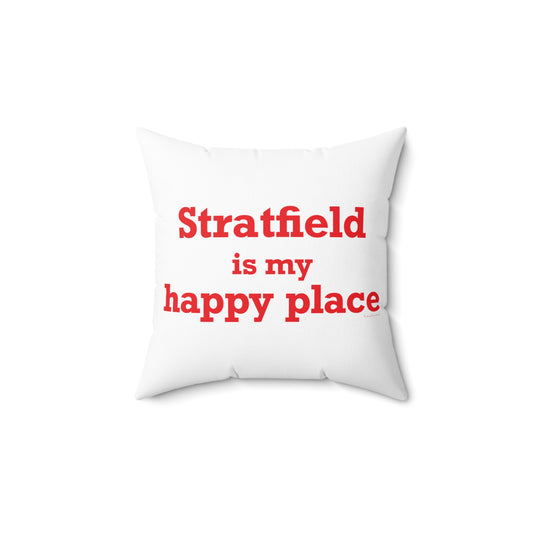 Stratfield Is My Happy Place Spun Polyester Square Pillow