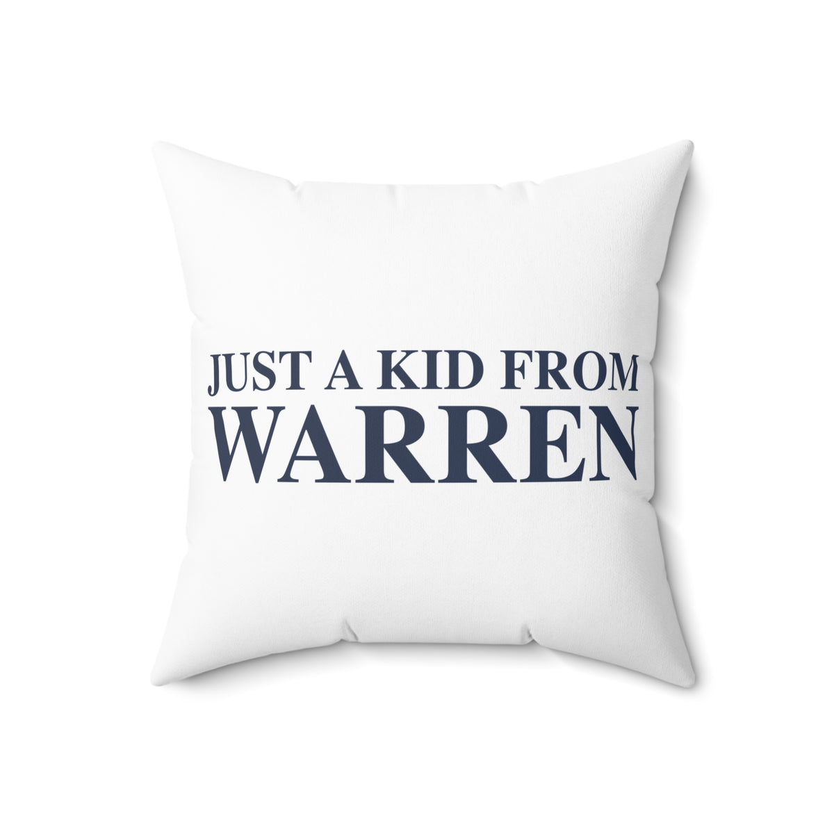 Just a kid from Warren Polyester Square Pillow