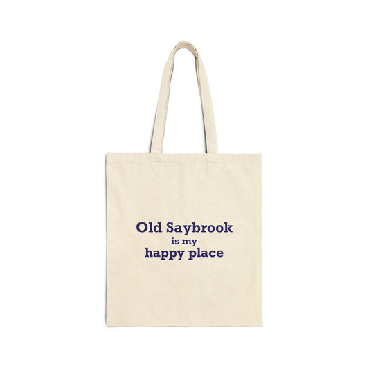 Old Saybrook is My Happy Place Cotton Canvas Tote Bag