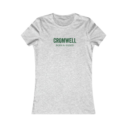 Cromwell Born & Raised Women's Favorite T-Shirt (green)