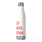 I Really Really Miss Manchester 20 oz Insulated Bottle