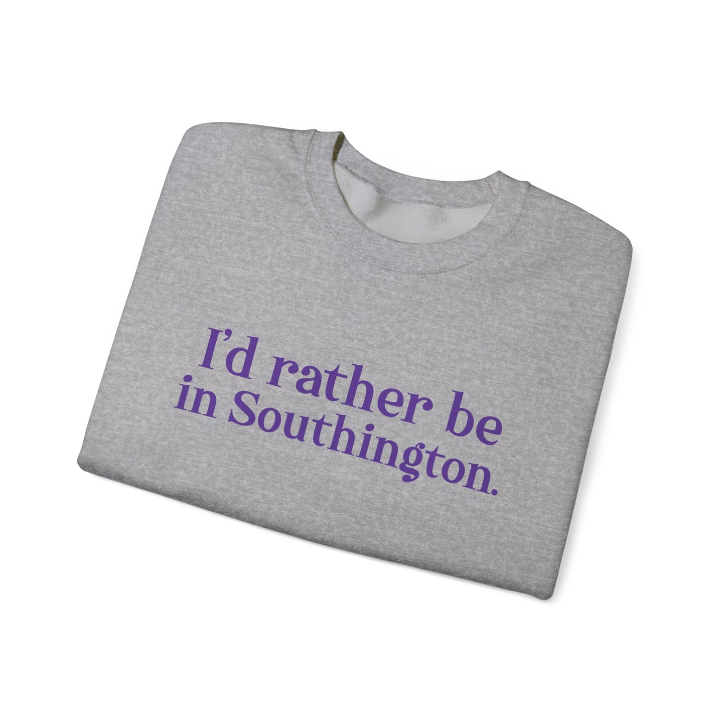 I’d rather be in Southington Unisex Heavy Blend™ Crewneck Sweatshirt