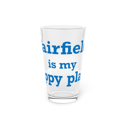 Fairfield Is My Happy Place Pint Glass, 16oz