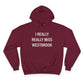 I Really Really Miss Westbrook Champion Hoodie