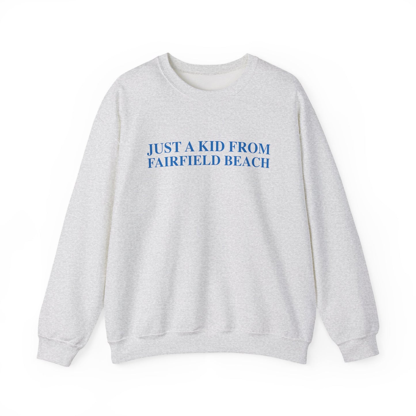 Just a kid from Fairfield Beach Unisex Heavy Blend™ Crewneck Sweatshirt
