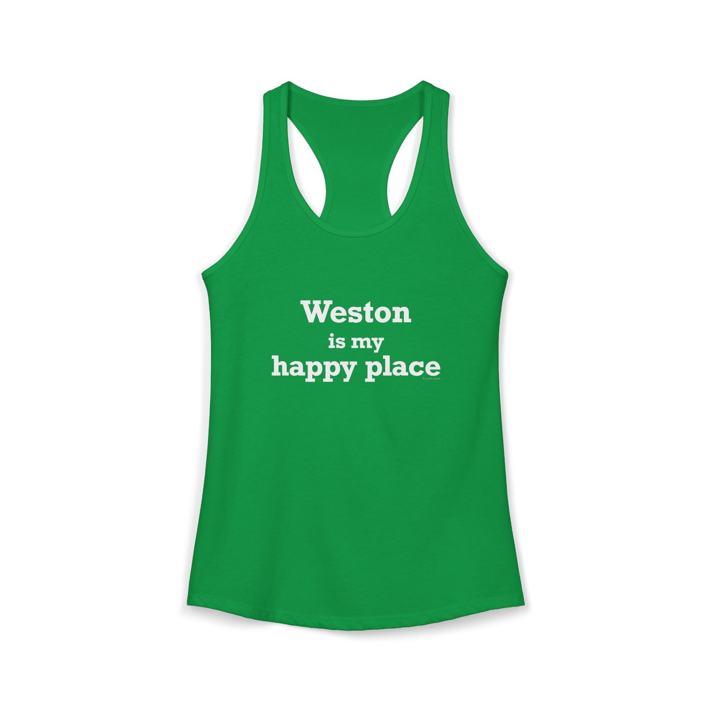 Weston Is My Happy Place Women's Ideal Racerback Tank Top