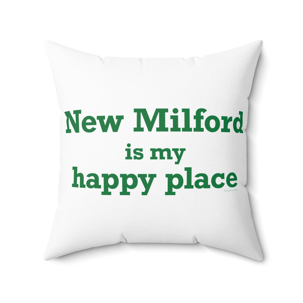 New Milford is My Happy Place Polyester Square Pillow