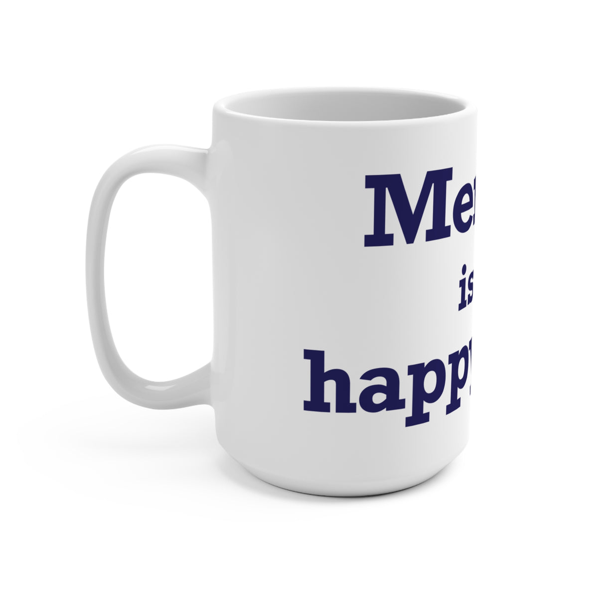 Meriden is My Happy Place Mug 15oz
