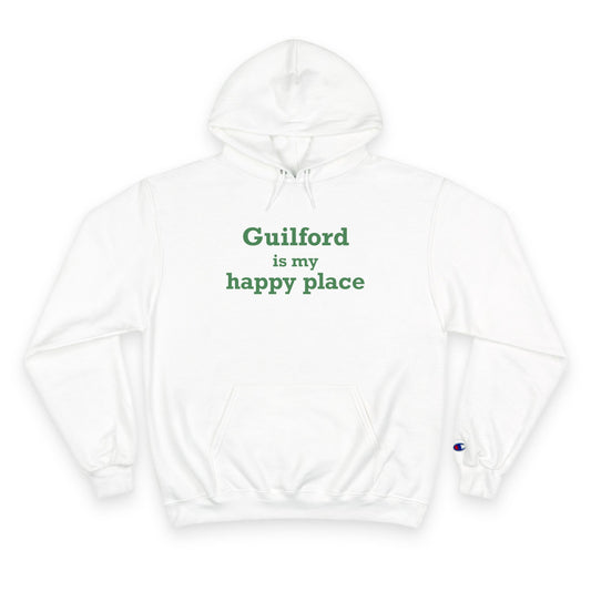 Guilford is My Happy Place Champion Hoodie