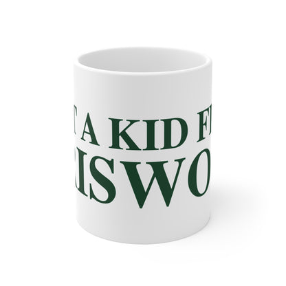 Just a kid from Griswold Mug 11oz