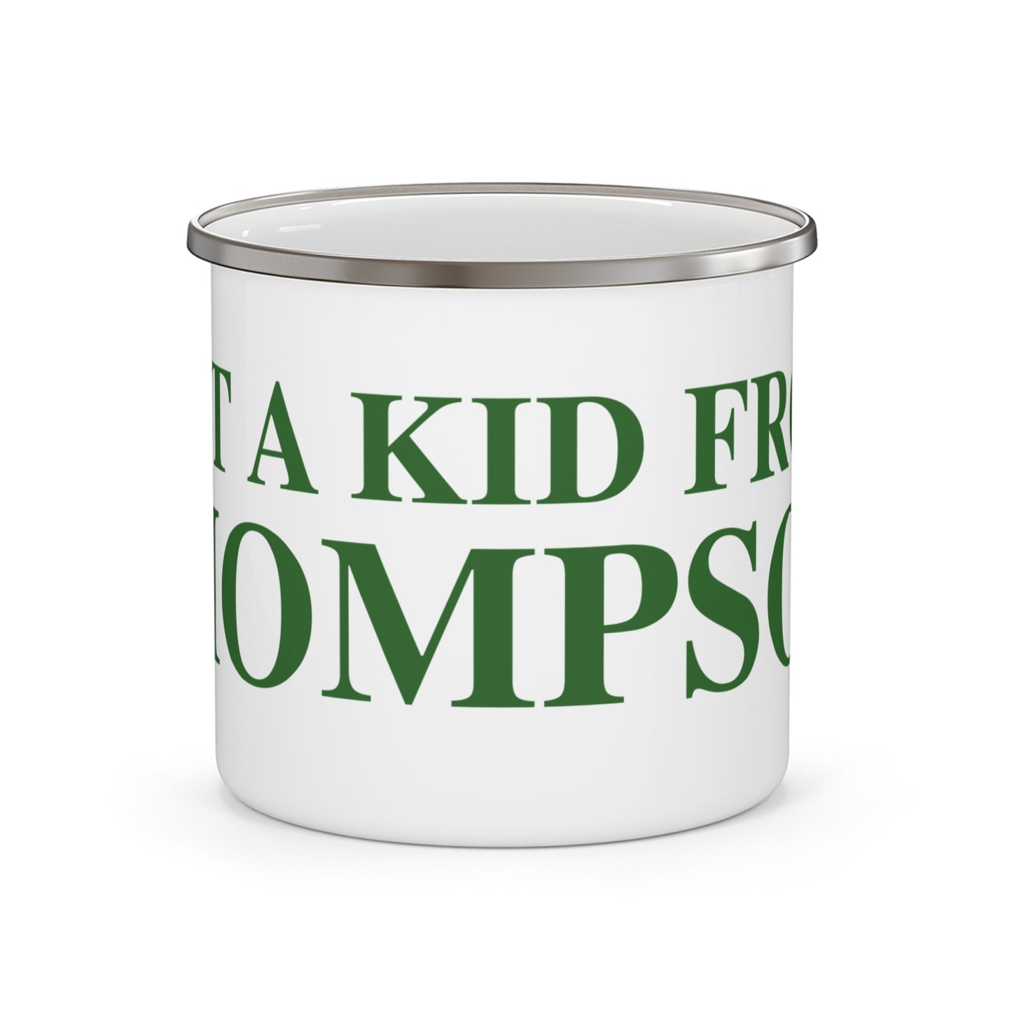 Just a kid from Thompson Enamel Camping Mug