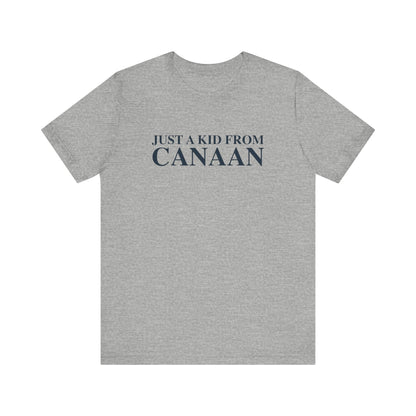 Just a kid from Canaan Unisex Jersey Short Sleeve T-Shirt