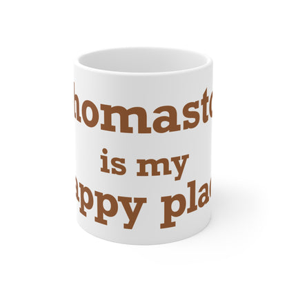 Thomaston is My Happy Place Mug 11oz