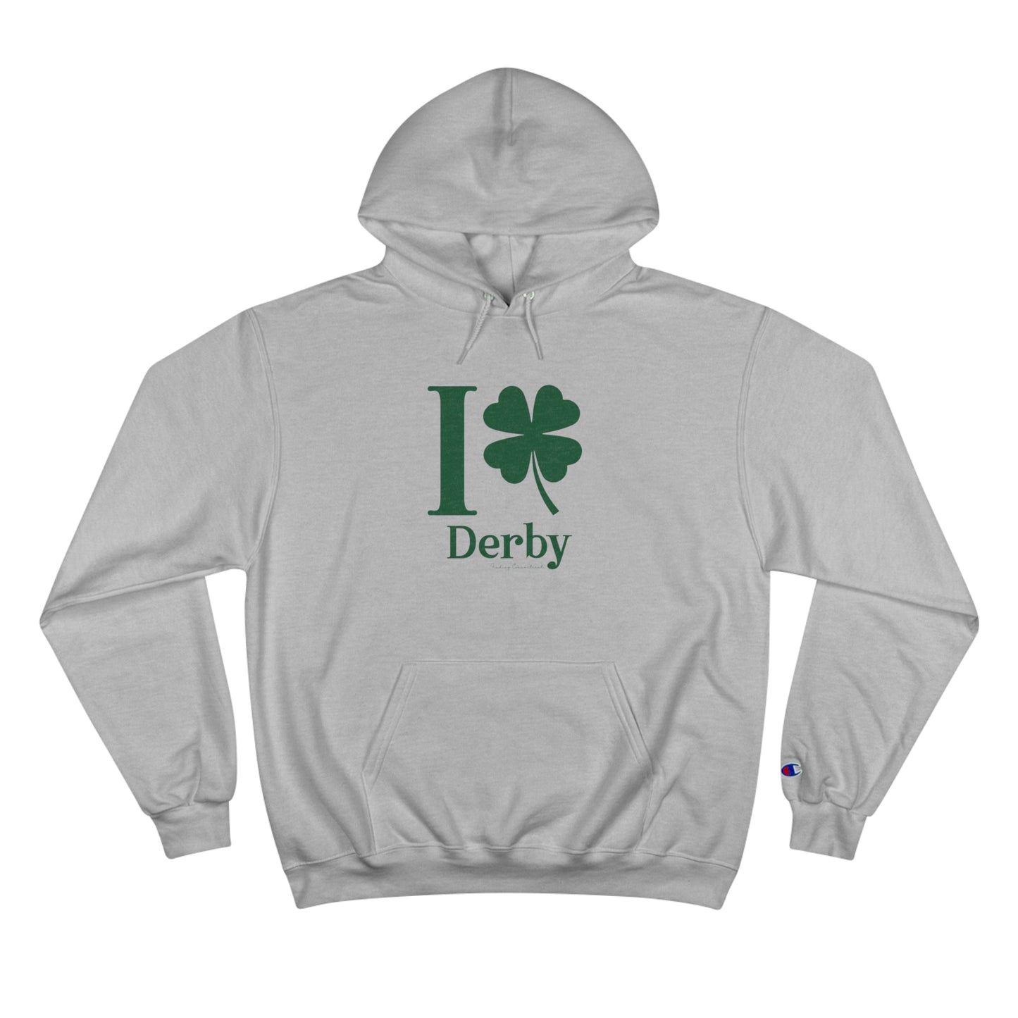 I Clover Derby Champion Hoodie